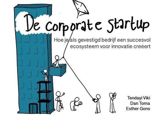 9789462761513 De Corporate Startup NL editie | Tweedehands, Boeken, Economie, Management en Marketing, Zo goed als nieuw, Verzenden