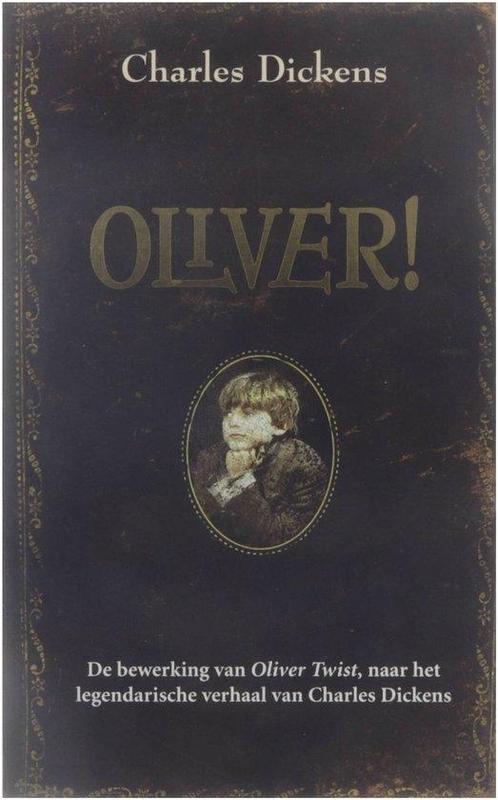 Oliver! 9789022984741 Dickens, Boeken, Romans, Gelezen, Verzenden