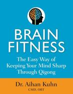 Brain Fitness 9781594395246 Aihan Kuhn, Verzenden, Gelezen, Aihan Kuhn