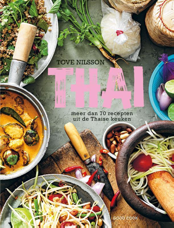 Thai 9789461432353 Tove Nilsson, Boeken, Kookboeken, Gelezen, Verzenden