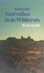 Voorvallen in de wildernis 9789023433699 Armando, Verzenden, Gelezen, Armando