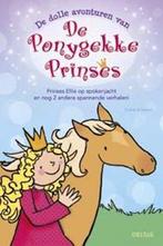 De dolle avonturen van de ponygekke prinses, Nieuw, Verzenden