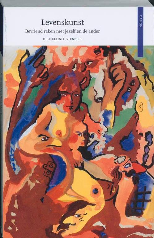 Levenskunst 9789055739868 Dick Kleinlugtenbelt, Boeken, Filosofie, Gelezen, Verzenden