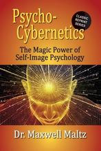 9781953321084 Psycho-Cybernetics The Magic Power of Self ..., Boeken, Verzenden, Nieuw, Maxwell Maltz