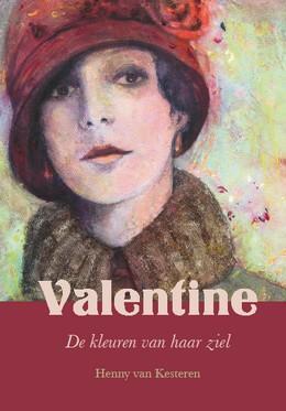 Valentine 9789082244113 Henny van Kesteren, Boeken, Literatuur, Zo goed als nieuw, Verzenden