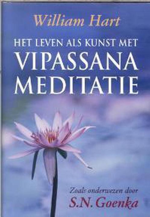 Leven als kunst met Vipassana meditatie 9789022538494, Boeken, Esoterie en Spiritualiteit, Gelezen, Verzenden