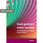 Goed gestemd ouder worden 9789492096067, Verzenden, Zo goed als nieuw, Nelleke van 't Veer - Tazelaar