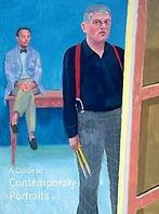 A Guide to Contemporary Portraits 9781855144040, Verzenden, Zo goed als nieuw, Sarah Howgate