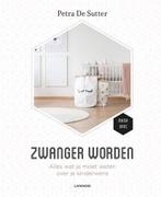 Zwanger worden | 9789401453721 | Petra De Sutter, Boeken, Zwangerschap en Opvoeding, Zo goed als nieuw, Petra De Sutter