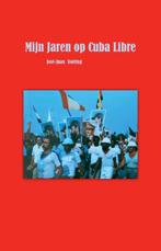 Mijn Jaren op Cuba Libre 9789464062991 José-Juan Stolting, Boeken, Schoolboeken, Verzenden, Zo goed als nieuw, José-Juan Stolting