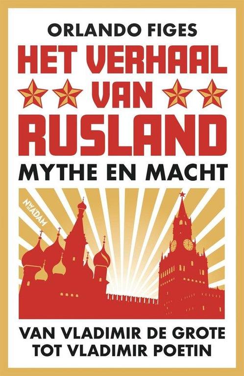 9789046828021 Het verhaal van Rusland Orlando Figes, Boeken, Studieboeken en Cursussen, Nieuw, Verzenden