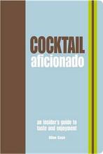 Cocktail Aficionado 9781840729672 Allan Gage, Verzenden, Zo goed als nieuw, Allan Gage