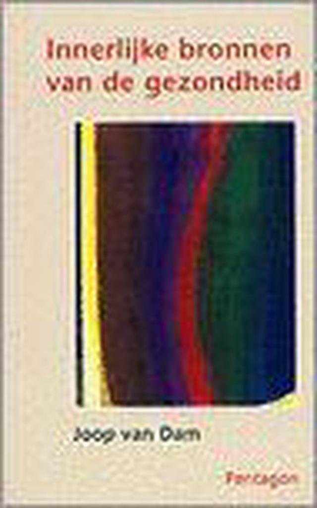 Innerlijke bronnen van de gezondheid 9789072052551, Boeken, Politiek en Maatschappij, Gelezen, Verzenden