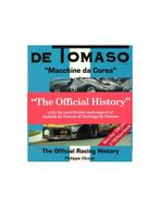 DE TOMASO - MACCHINE DA CORSA - THE OFFICIAL HISTORY - BOEK, Boeken, Auto's | Boeken, Nieuw, Author