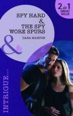 Intrigue: Spy hard: and The spy wore spurs by Dana Marton, Boeken, Romans, Gelezen, Dana Marton, Julie Miller, Verzenden