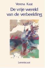 De vrije wereld van de verbeelding - Verena Kast - 978906069, Verzenden, Nieuw