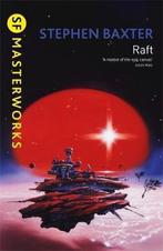 Raft 9781473224056 Stephen Baxter, Boeken, Verzenden, Gelezen, Stephen Baxter