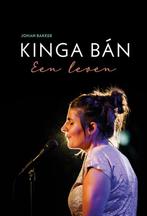 Kinga Bán 9789033802812 Johan Bakker, Verzenden, Zo goed als nieuw, Johan Bakker