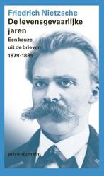 De levensgevaarlijke jaren | 9789029541435 | Friedrich, Boeken, Zo goed als nieuw, Friedrich Nietzsche
