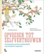Opvoeden tot zelfvertrouwen 9789401453851 Steven Gielis, Verzenden, Zo goed als nieuw, Steven Gielis
