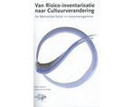 Boek Van risico-inventarisatie naar cultuurverandering 97894, Verzenden, Zo goed als nieuw