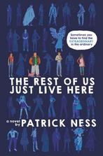 The Rest of Us Just Live Here 9780062415639 Patrick Ness, Boeken, Gelezen, Patrick Ness, Ness P, Verzenden