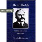 HENRI POLAK SOCIAAL-DEMOCRAAT 9789012083553 S. Bloemgarten, Verzenden, Gelezen, S. Bloemgarten