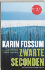 Zwarte seconden 9789085490210 Karin Fossum, Verzenden, Zo goed als nieuw, Karin Fossum