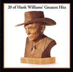 cd - Hank Williams - 20 Of Hank Williams Greatest Hits, Verzenden, Zo goed als nieuw