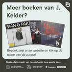MAN EN PAK 9789053335291 J. Kelder, Verzenden, Zo goed als nieuw, J. Kelder