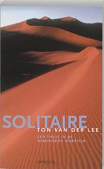 Solitaire (9789044604221, T. van der Lee) (T. van der Lee), Boeken, Romans, Verzenden, Nieuw