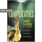 Complicaties 9789051083200 David Shobin, Verzenden, Zo goed als nieuw, David Shobin