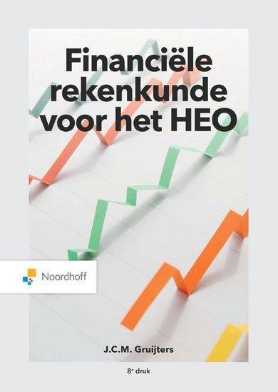 Financiële rekenkunde voor het HEO | 9789001590499, Boeken, Studieboeken en Cursussen, Verzenden