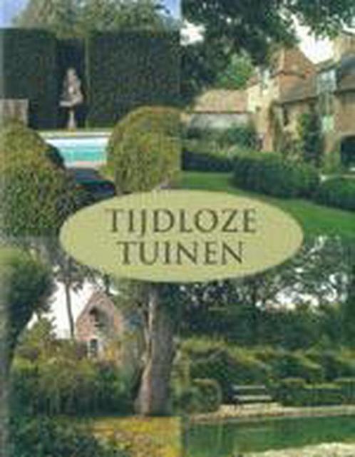 TIJDLOZE TUINEN 9789080221666, Boeken, Hobby en Vrije tijd, Zo goed als nieuw, Verzenden