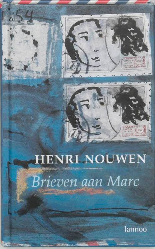 Brieven aan Marc 9789020939910 Henri Nouwen, Boeken, Godsdienst en Theologie, Zo goed als nieuw, Verzenden