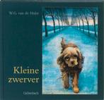 Kleine zwerver 9789026642500 W.G. van de Hulst, Verzenden, Gelezen, W.G. van de Hulst