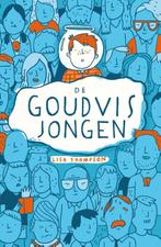 De goudvisjongen 9789030503316 Lisa Thompson, Verzenden, Gelezen, Lisa Thompson