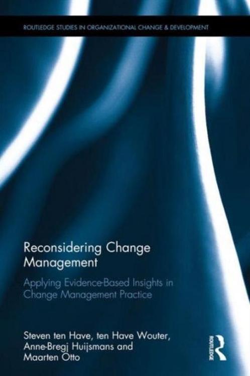 9781138183148 Reconsidering Change Management | Tweedehands, Boeken, Schoolboeken, Zo goed als nieuw, Verzenden
