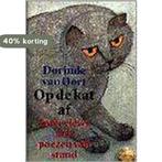 Op de kat af 9789029053761 D. van Oort, Verzenden, Gelezen, D. van Oort