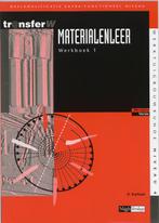 Materialenleer 1 deel Werkboek 9789042514669, Zo goed als nieuw