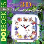 3D Decoratief geknipt 9789038411262, Boeken, Verzenden, Gelezen, Rigtje van Duinen & Aafke van Duinen