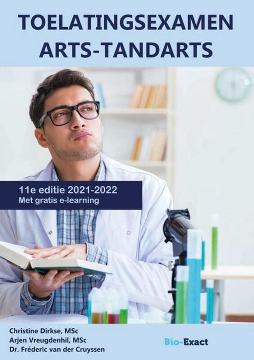 Toelatingsexamen Arts-Tandarts 2021-2022 9789493245297, Boeken, Overige Boeken, Zo goed als nieuw, Verzenden