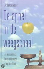 De appel in de weegschaal 9789020282955 Lancksweerdt Eric, Verzenden, Zo goed als nieuw, Lancksweerdt Eric