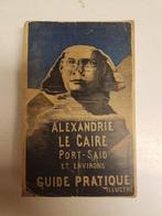 Guides Nilsson - Alexandrie, Le Caire, Port-Saïd - Guide