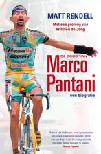 De dood van Marco Pantani 9789022992609 Matt Rendell, Verzenden, Gelezen, Matt Rendell