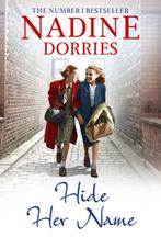 Hide Her Name 9781781857625 Nadine Dorries, Verzenden, Gelezen, Nadine Dorries