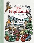 9781780277424 A Taste of the Highlands Ghillie Basan, Boeken, Kookboeken, Nieuw, Ghillie Basan, Verzenden