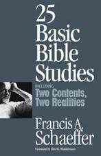 25 basic Bible studies: including Two contents, two, Gelezen, Francis A. Schaeffer, Verzenden