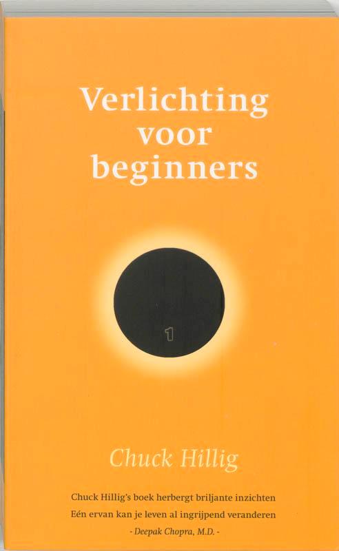 Verlichting voor beginners 9789077228098 C. Hillig, Boeken, Esoterie en Spiritualiteit, Gelezen, Verzenden