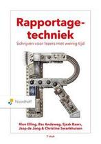 Rapportagetechniek, 9789001078560, Boeken, Studieboeken en Cursussen, Verzenden, Zo goed als nieuw, Studieboeken